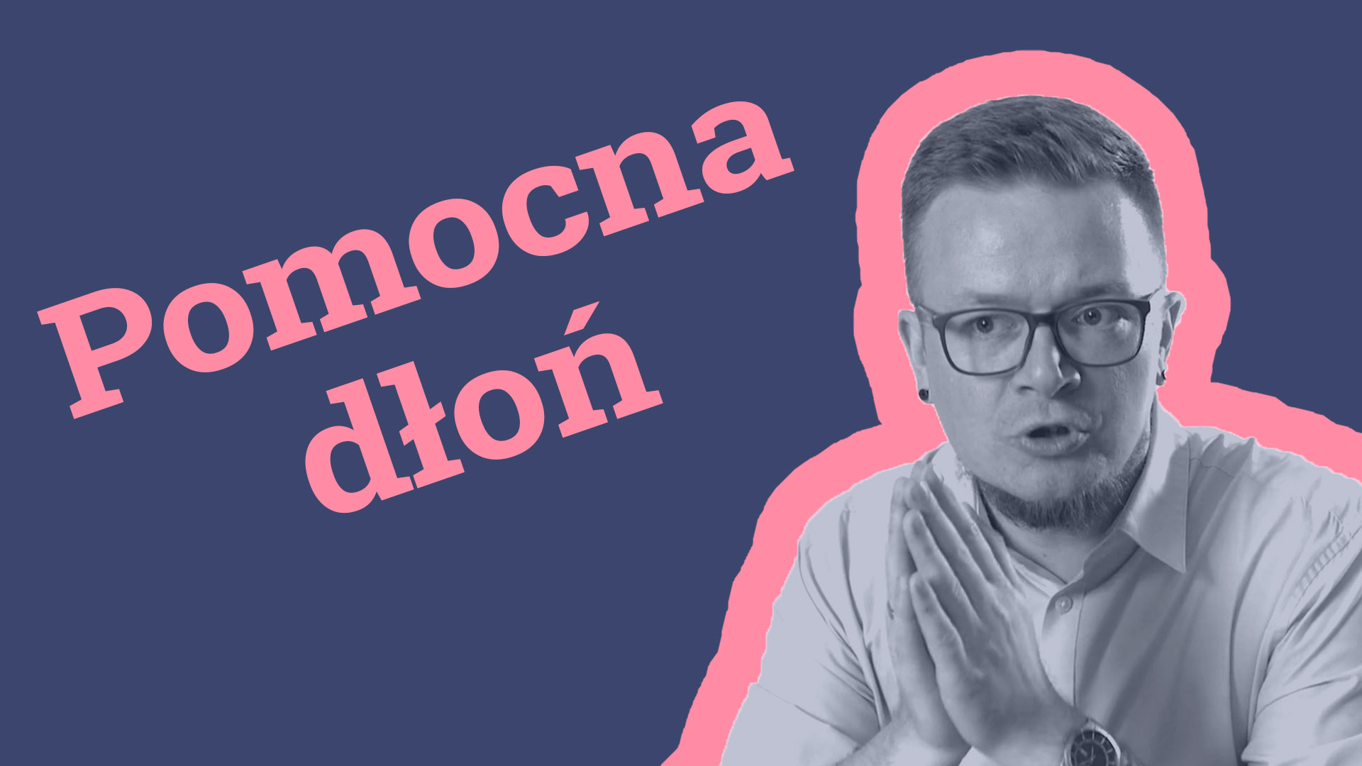 Teoria pomocnej dłoni w video marketingu